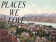 Гид по Лозанне "Places we love"